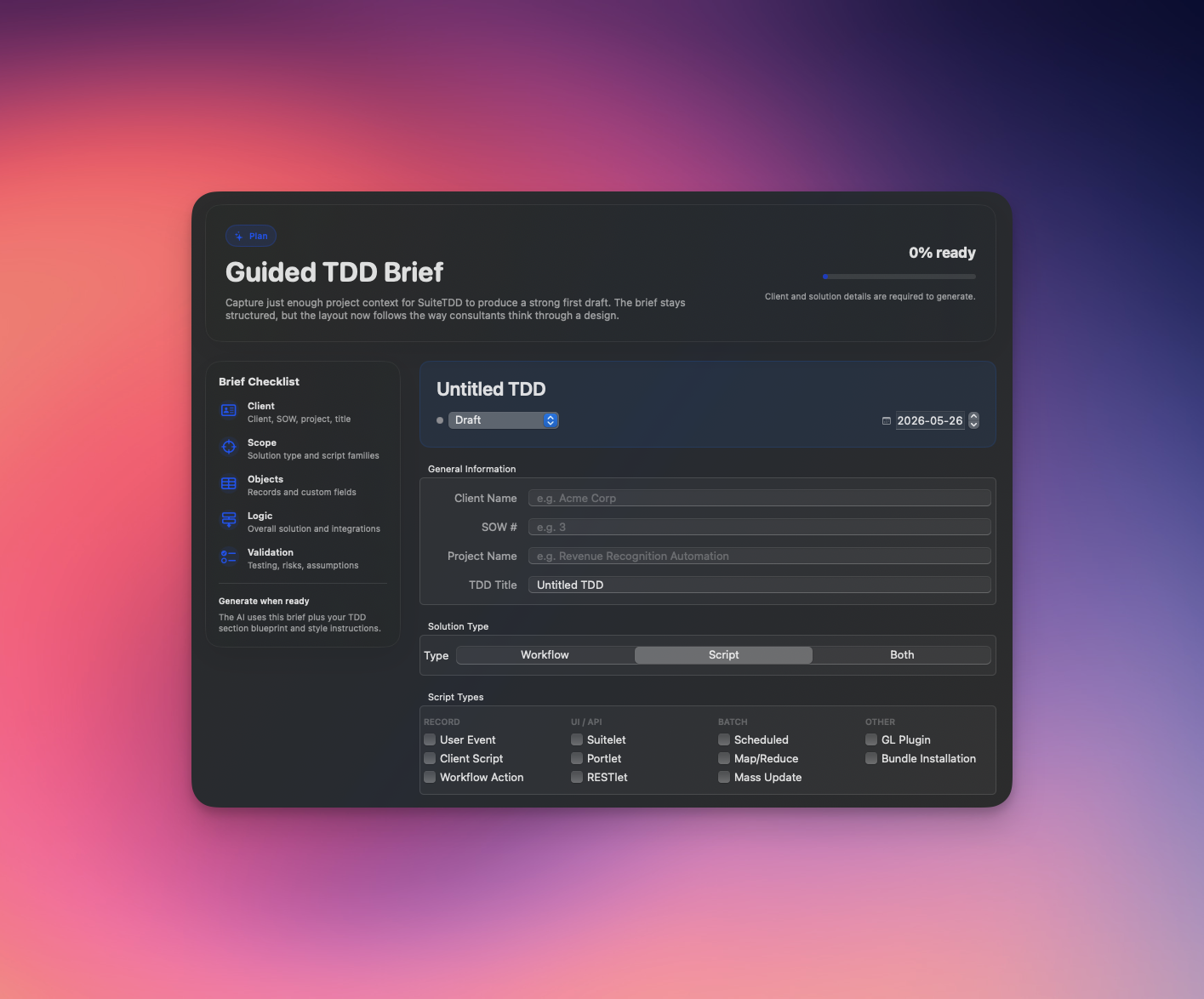 Guided TDD Brief: client, SOW, records, fields, and script types filled in step by step.
